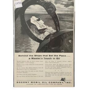 Vintage 1956 Socony Mobil Oil Behind the Ships Advertisement Ad Advertising